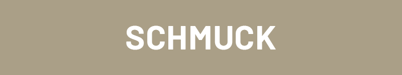 Kategorie Schmuck Link zur Kategorie Schmuck